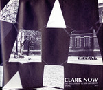Clark Now Volume 4, Number 3 [Spring 1972]