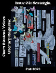 Clark Student Voices Literary Magazine, Issue 2: Nostalgia (Fall 2023) by Clark Student Voices Literary Magazine Contributors