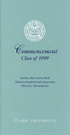 Commencement Program [Spring 1999] by Clark University