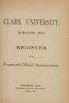 Clark University Register and Fourteenth Official Announcement [1902] by Clark University