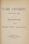 Clark University Register and Sixteenth Official Announcement [1904] by Clark University
