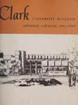 Clark University Academic Catalog [1964-1965]
