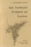Early Psychological Development and Experience by J. McVicker Hunt