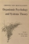 Organismic Psychology and Systems Theory by Ludwig Von Bertalanffy