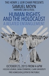 Human Rights and the Holocaust, A Belated Entanglement by Clark University