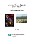 Introduction to Cancer and Workers Exposed to Ionizing Radiation A Review of the Research Literature by JSI Research and Training Institute, Inc.