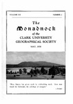 The Monadnock Volume 12, Number 2, May 1938 by Clark University Geographical Society