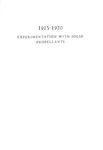 (05) The Papers of Robert H. Goddard, Volume I: 1898-1924 [1915-1920: Experimentation with Solid Propellants] by Robert H. Goddard, Esther C. Goddard, and G. Edward Pendray