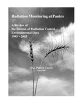 Radiation Monitoring at Pantex: A Review of the Bureau of Radiation Control Environmental Data 1993-2003 by The Peace Farm of Texas, Inc. and Pam Allison
