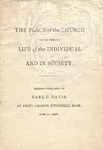 The Place of the Church in the Life of the Individual and in Society